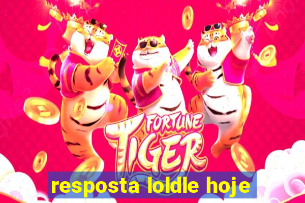 resposta loldle hoje